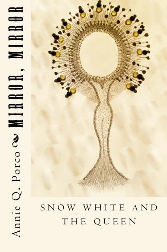 Snow White And The Queen Mirror, Mirror