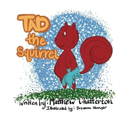 Tad the Squirrel