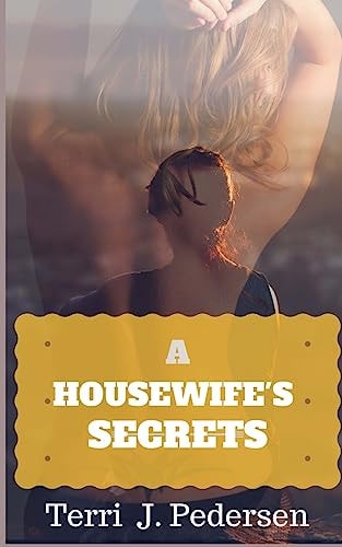 A Housewife's Secret (An Erotic Romance Short Reads)