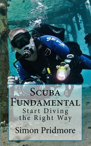 Scuba Fundamental Start Diving the Right Way