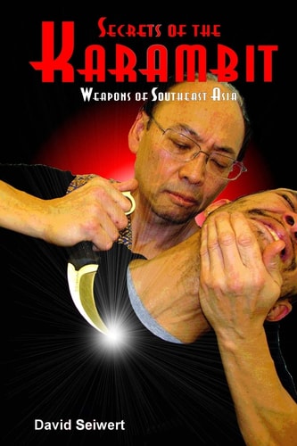 Secrets of the Karambit Weapons of Southeast Asia