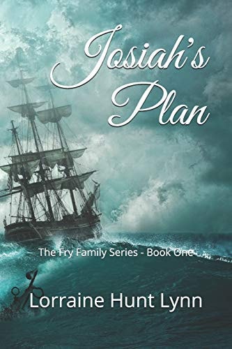 Josiah's Plan The Fry Family Series - Book One