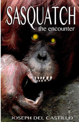 Sasquatch the Encounter