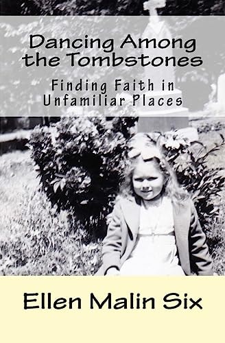 Dancing Among the Tombstones