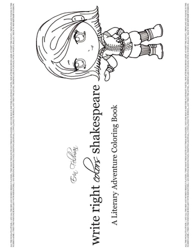 Write Right Colors Shakespeare A Literary Adventure Coloring Book
