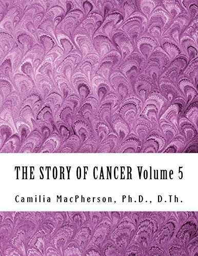 The STORY of CANCER Volume 5 Told Using Automatic Drawings and Surreal Art