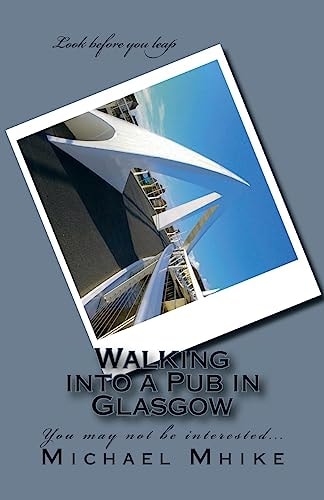 Walking Into a Pub in Glasgow You May Not Be Interested
