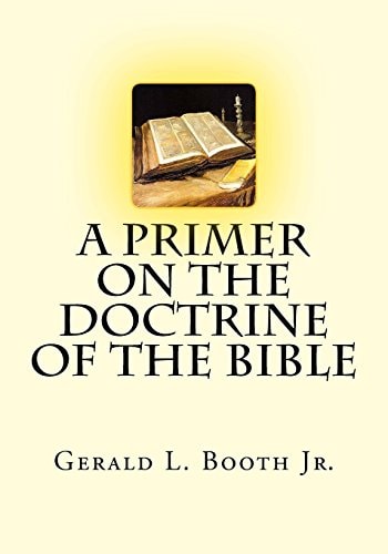 A Primer on the Doctrine of the Bible