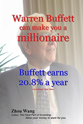 Warren Buffett Can Make You a Millionaire! Buffett Earns 20. 8% a Year