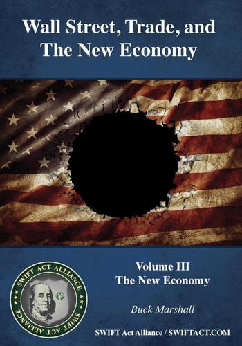 Wall Street, Trade, and the New Economy Volume III: The New Economy