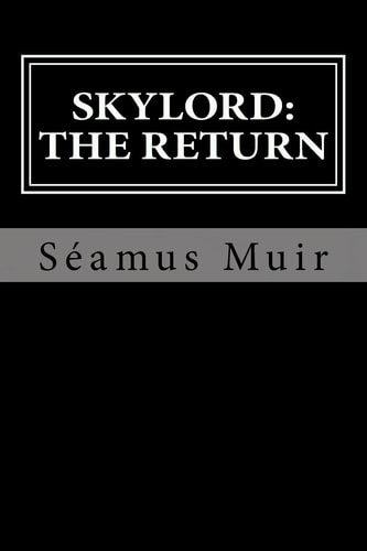 Skylord The Return