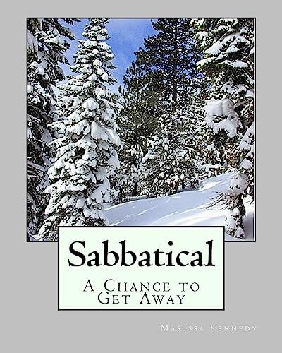 Sabbatical A Chance to Get Away