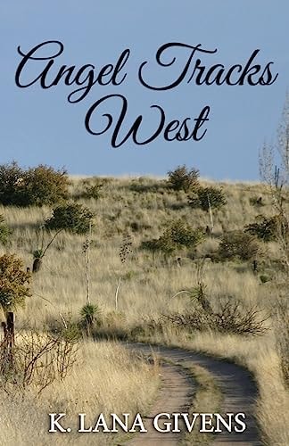 Angel Tracks West
