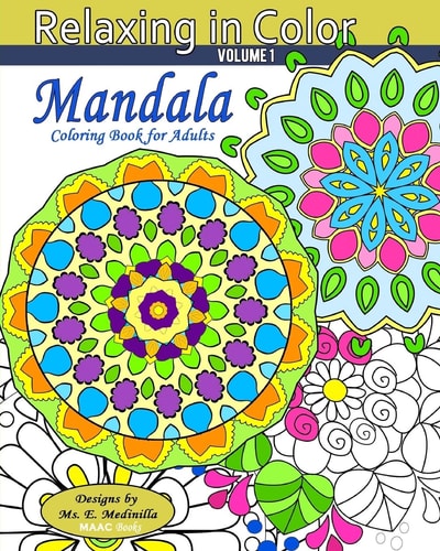 Relaxing in Color Mandala Coloring Book for Adults