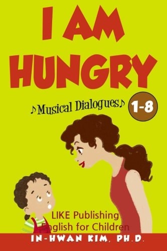 I Am Hungry Musical Dialogues English for Children Picture Book 1-8