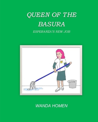 Queen of the Basura Esperanza's New Job