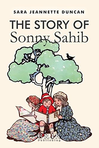 The Story of Sonny Sahib Illustrated
