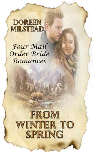 From Winter To Spring Four Mail Order Bride Romances
