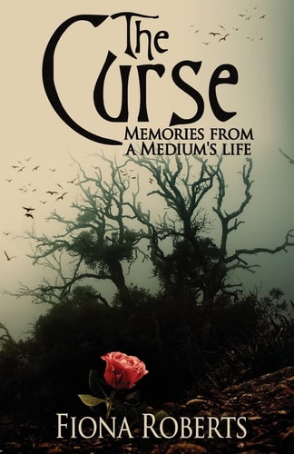 The Curse Memories from a Medium's Life