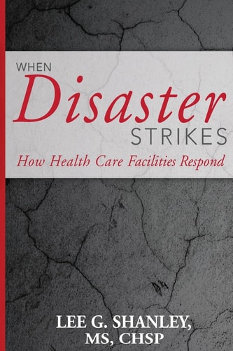 When Disaster Strikes How Healthcare Facilities Respond