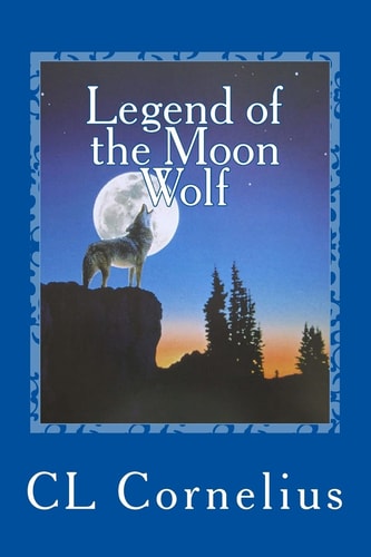 Legend of the Moon Wolf A Children's Campfire Story