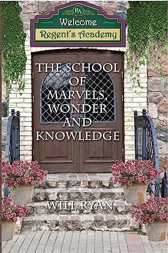 The School of Marvels, Wonder, and Knowledge