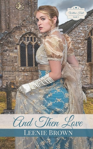 And Then Love A Pride and Prejudice Variation Prequel