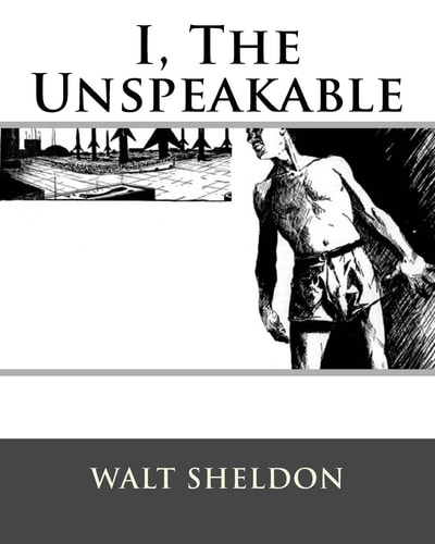 I, The Unspeakable