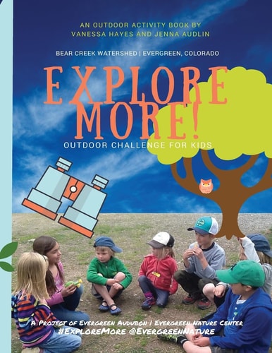 The Explore More Outdoor Challenge for Kids Bear Creek Watershed: Evergreen, Colorado