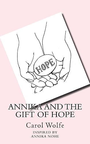 Annika and the Gift of Hope