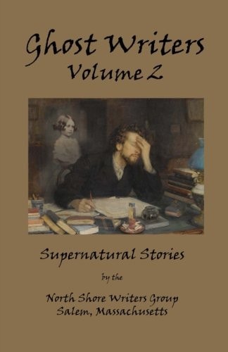 Ghost Writers Volume 2