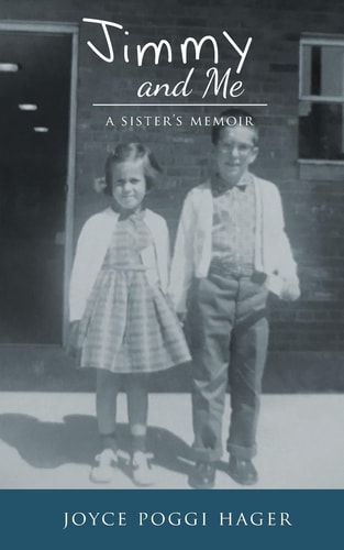 Jimmy and Me A Sister's Memoir