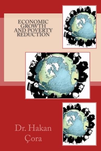 Economic Growth And Poverty Reduction