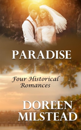 Paradise Four Historical Romances