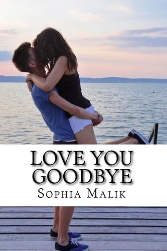 Love You Goodbye