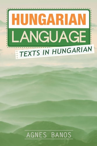 Hungarian Language Texts in Hungarian