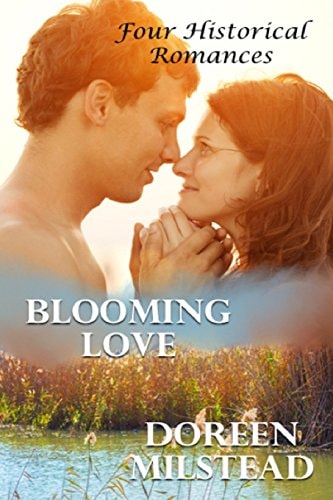 Blooming Love Four Historical Romances