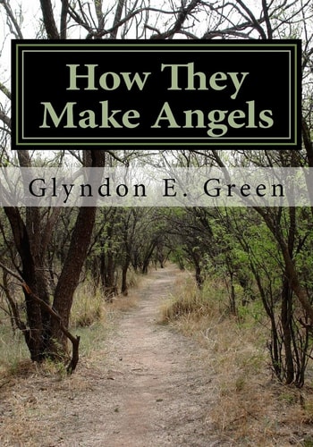 How They Make Angels The Greens of Harmon's Lick