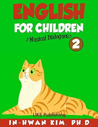 English for Children Musical Dialogues Book 2 English for Children Textbook Series