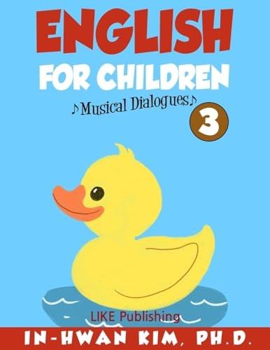 English for Children Musical Dialogues Book 3 English for Children Textbook Series