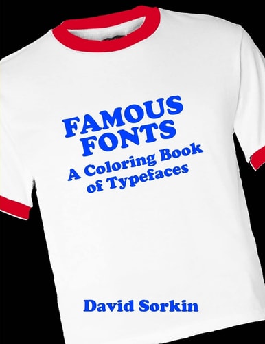 Famous Fonts A Coloring Book of Typefaces