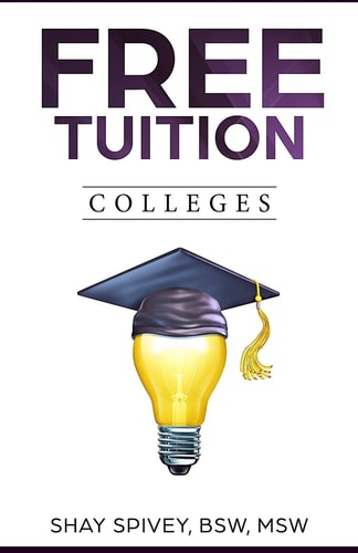 FREE Tuition Colleges 2016