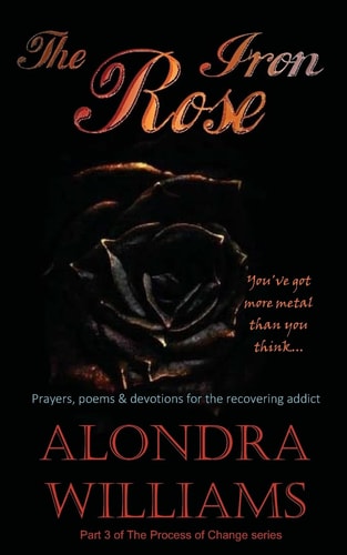 The Iron Rose You've Got More Metal Than You Think