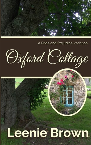 Oxford Cottage A Pride and Prejudice Variation
