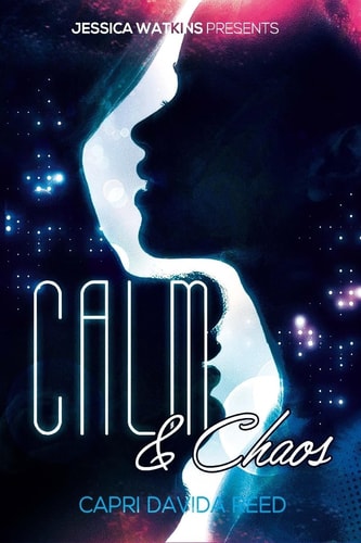 Calm & Chaos