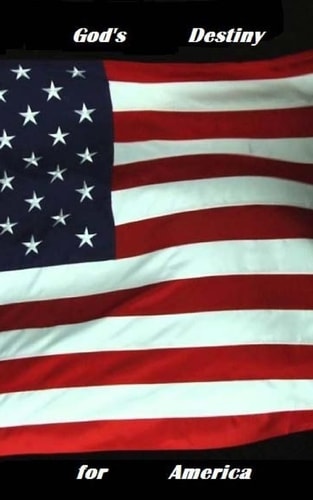 God's Destiny For America