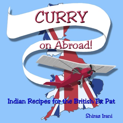 CURRY on Abroad Indian Recipes for the British Ex Pat