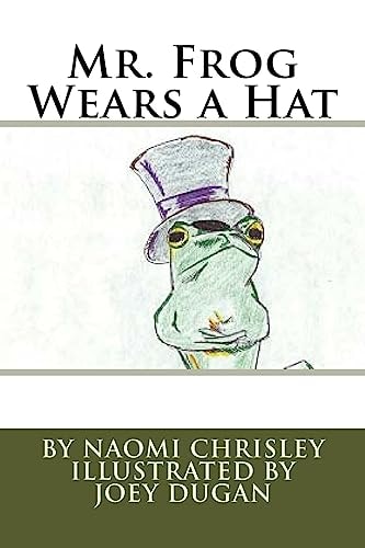Mr. Frog Wears a Hat
