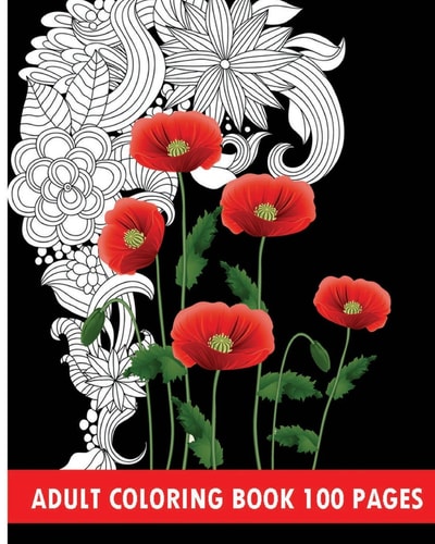 Adult Coloring Book 100 Pages Flower Coloring Books 2016
