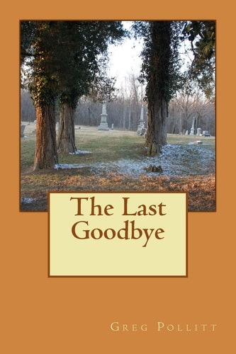 The Last Goodbye